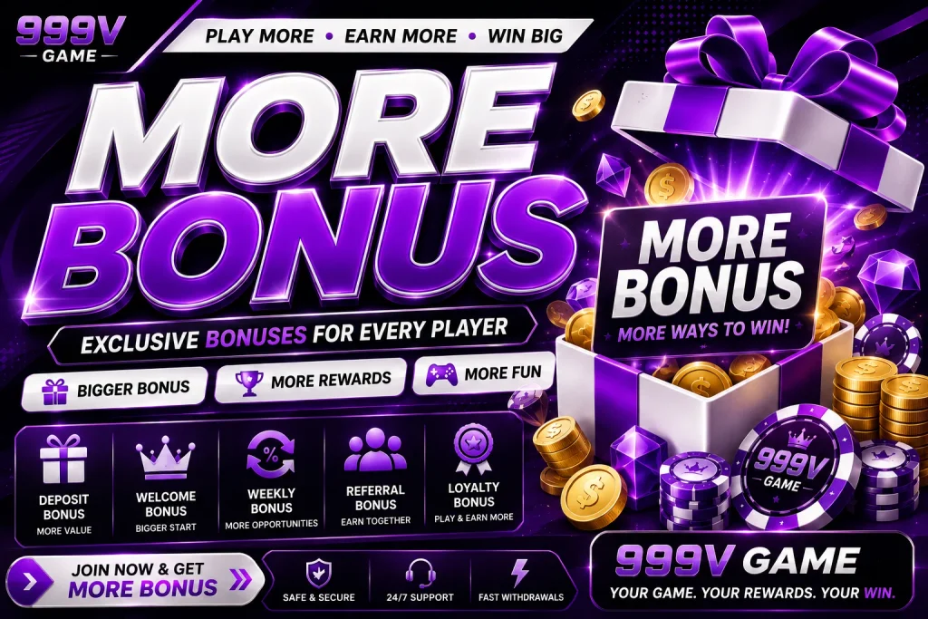 999V Game Bonus