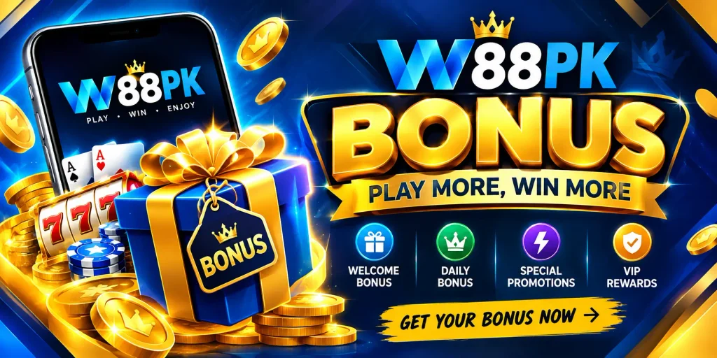 W88PK Game Bonus